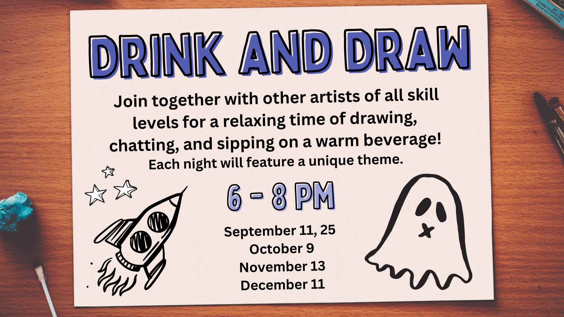 Drink and Draw banner fall 2024